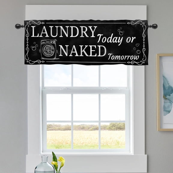 Funny Laundry Room Curtains Valance for Windows, Black Vintage Farmhouse Short Half Door Topper Rod Pocket, Laundry Today or Na k ed Tomorrow Quotes Home Living Room Bedroom Decor 54