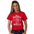 thumbnail image 4 of Be A Buddy Not A Bully Friendly Cute Plus Size Crewneck Graphic Tee Shirt Brisco Brands 4X, 4 of 5