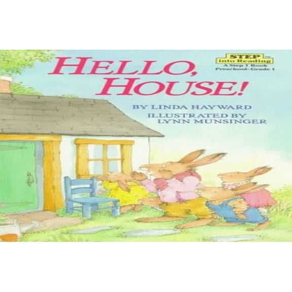 Pre-Owned Hello, House! (Step into Reading) (Paperback) 0394888642 9780394888644