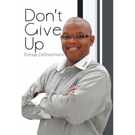 Don't Give Up (Hardcover)