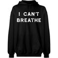 thumbnail image 2 of OXI Hoodie Sweatshirt - I Can't Breathe, Basic Casual Hoodie for Men's and Women Fleece Hoodie Long Sleeve - Black 3X-Large, 2 of 3