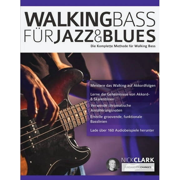 Walking Bass für Jazz und Blues (Paperback)