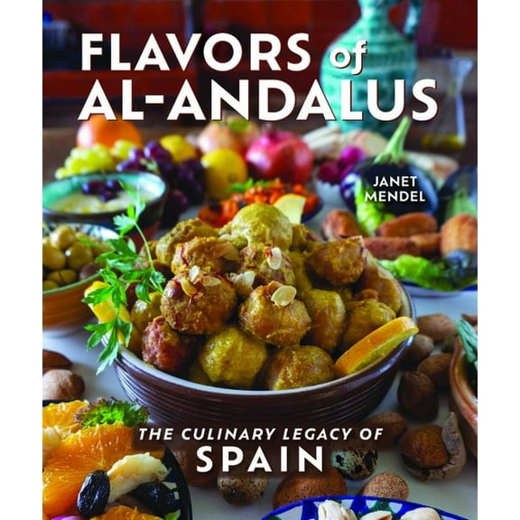 Flavors of Al-Andalus, (Hardcover)