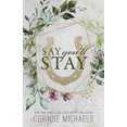thumbnail image 1 of Say You'll Stay - [Special Edition], 1 of 1