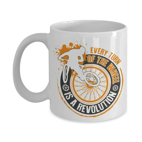Every Turn Of The Wheel Is A Revolution Graphic Coffee & Tea Gift Mug for a Biker and Cup Gifts for Men & Women Cyclist