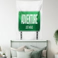 thumbnail image 4 of Adventure Tapestry, Signboard Road Travel Highway Just Ahead Typography on Plain Background, Wall Hanging for Bedroom Living Room Dorm Decor, 60W X 80L Inches, White Hunter Green, by Ambesonne, 4 of 5