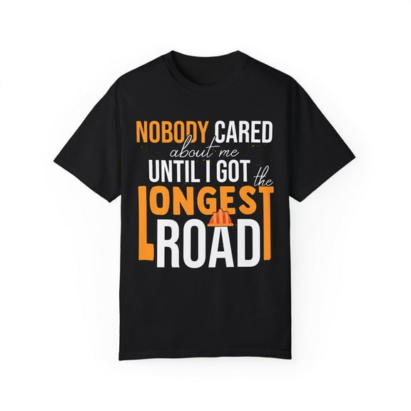 Novelty Role Playing Games Comical Laugh Humorous Amusing Hilarious Fun Sarcasm Sarcastic Sayings Enthusiast Unisex Garment-Dyed T-shirt