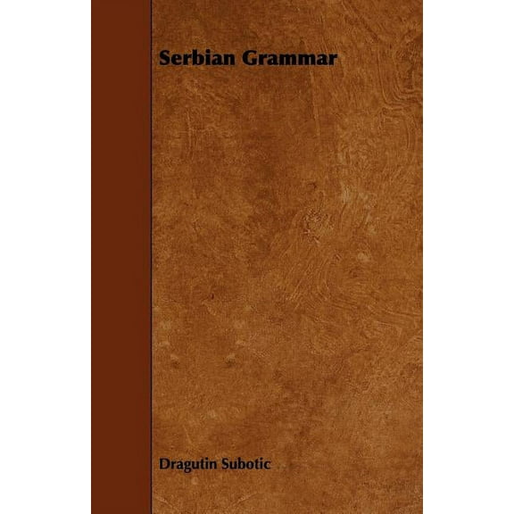 Serbian Grammar (Paperback)