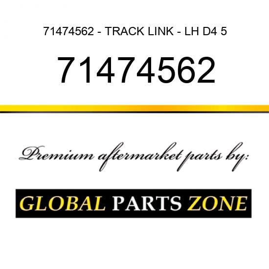 71474562 - TRACK LINK - LH D4 5/8 fits Caterpillar (CAT)