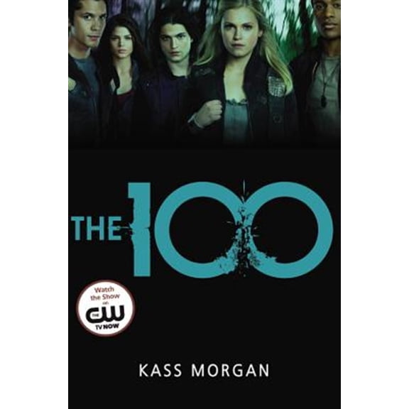Pre-Owned The 100 (Paperback) 0316234494 9780316234498