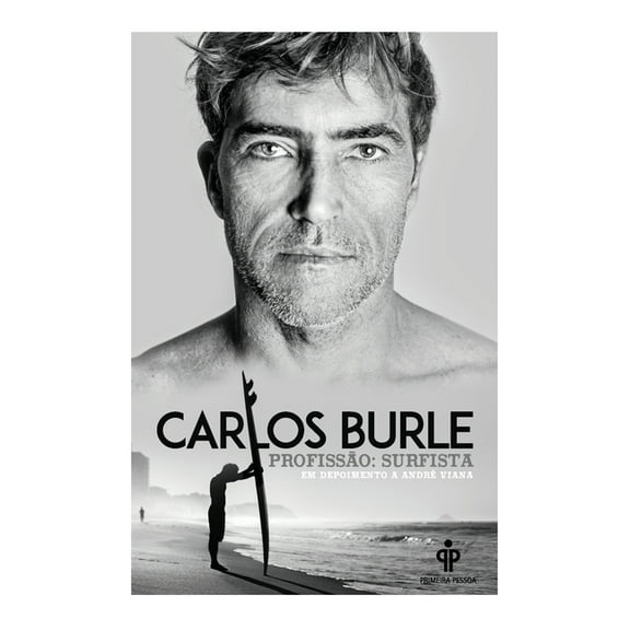 Carlos Burle - Profissão: surfista (Paperback)