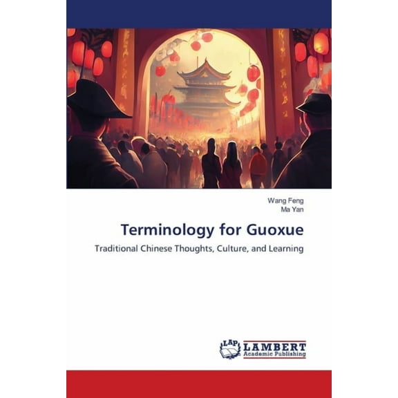 Terminology for Guoxue, (Paperback)