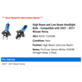 thumbnail image 2 of High Beam and Low Beam Headlight Bulb - Compatible with 2007 - 2017 Nissan Versa 2008 2009 2010 2011 2012 2013 2014 2015 2016, 2 of 2