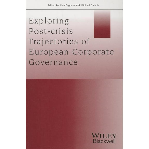 Journal of Law and Society Special Issues: Exploring Post-Crisis Trajectories of European Corporate Governance (Paperback)