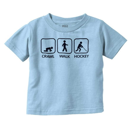 

Crawl Walk Hockey Street Sign Humor Toddler Boy Girl T Shirt Infant Toddler Brisco Brands 3T