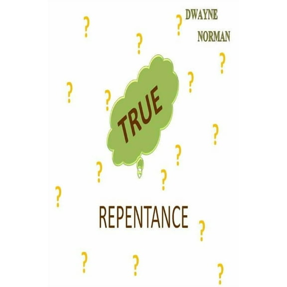 True Repentance (Paperback)