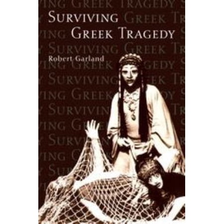 Pre-Owned Surviving Greek Tragedy (Paperback) 0715631233 9780715631232