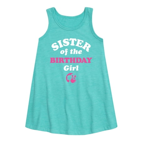 

Barbie - Sister of The Birthday Girl - Toddler and Youth Girls A-line Dress