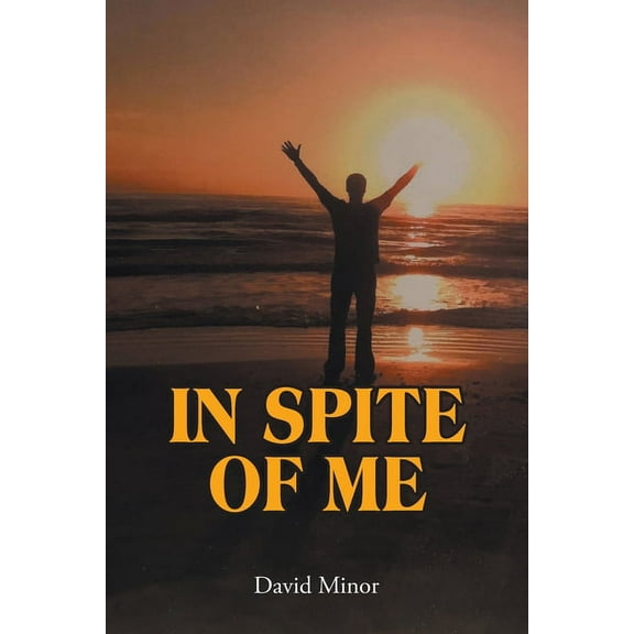 In Spite of Me, (Paperback)
