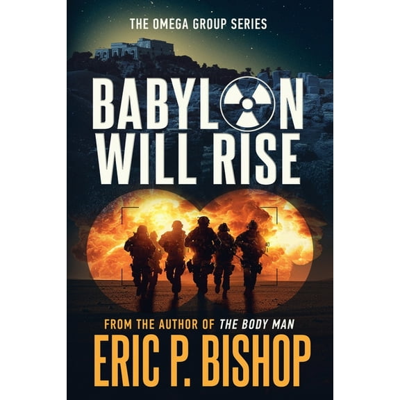 Babylon Will Rise, (Paperback)