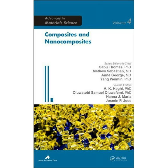 Advances in Materials Science Composites and Nanocomposites, (Hardcover)