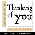 thumbnail image 2 of Thinking of You Fun Text Square Rubber Stamp Stamping Scrapbooking Crafting - Large 2.75in, 2 of 7