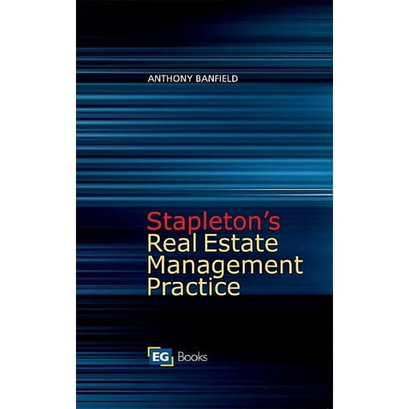 Stapleton's Real Estate Management Practice, (Paperback)