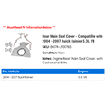 thumbnail image 2 of Rear Main Seal Cover - Compatible with 2004 - 2007 Buick Rainier 5.3L V8 2005 2006, 2 of 2