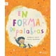 thumbnail image 1 of Libro En Forma De Palabras Tapa Blanda, Autor Micaela Chirit, Editorial Ediciones Castillo, 1 of 1