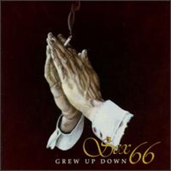 Pre-Owned Grew Up Down (CD 0766057004728) by Sex 66