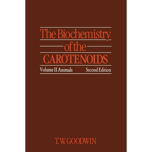 The Biochemistry of the Carotenoids: Volume II Animals, (Paperback)