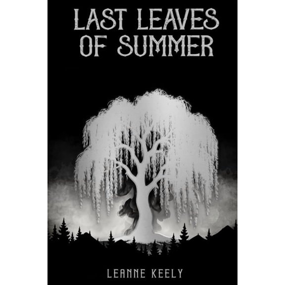 Shadows of Scera Last Leaves of Summer, Book 2, (Paperback)