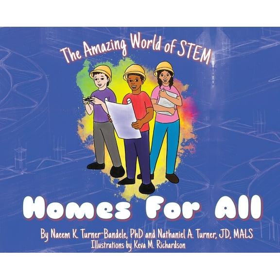 The Amazing World of Stem Homes for All, Book 2, (Hardcover)