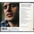 thumbnail image 2 of NOW'S THE TIME [STEPHAN SMITH] [CD] [1 DISC], 2 of 4