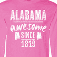 thumbnail image 4 of Inktastic Alabama Awesome Since 1819 Long Sleeve T-Shirt, 4 of 5