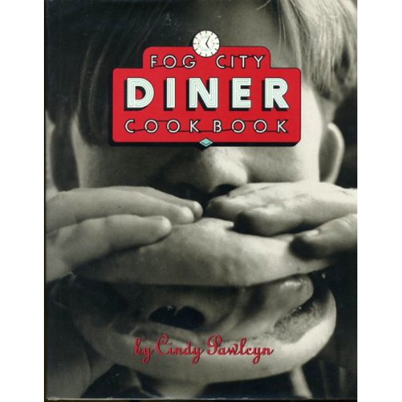 Pre-Owned The Fog City Diner Cookbook, 9780898154931, 0898154936, Hardcover,