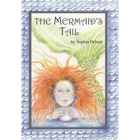 The Mermaid's Tail, (Hardcover)