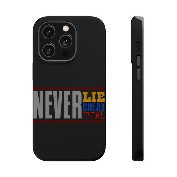 DistinctInk Tough Case for Apple iPhone 15 PRO (6.1" Screen), Compatible with MagSafe Charging - Never Lie Cheat Steal