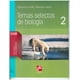 thumbnail image 1 of TEMAS SELECTOS DE BIOLOGIA 2 GRUPO EDITORIAL PATRIA ROSALINO VAZQUEZ CONDE, 1 of 1