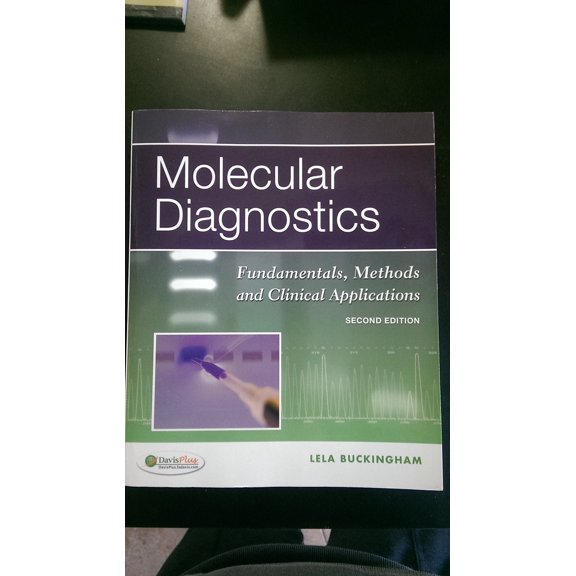 Pre-Owned Molecular Diagnostics: Fundamentals, Methods and Clinical Applications (Paperback) 0803626770 9780803626775