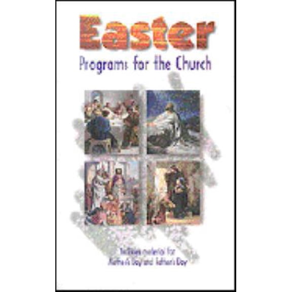 Pre-Owned Easter Programs for Church (Paperback) 078470743X 9780784707432