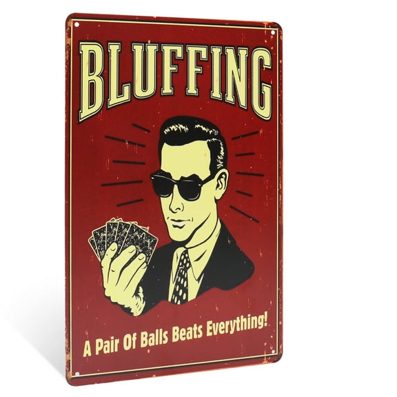 Bluffing Pair Balls Beats Everything Sign Funny Vintage Poker Man Cave Dorm Room Decor