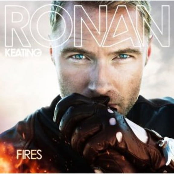Ronan Keating - Fires - Music & Performance - CD
