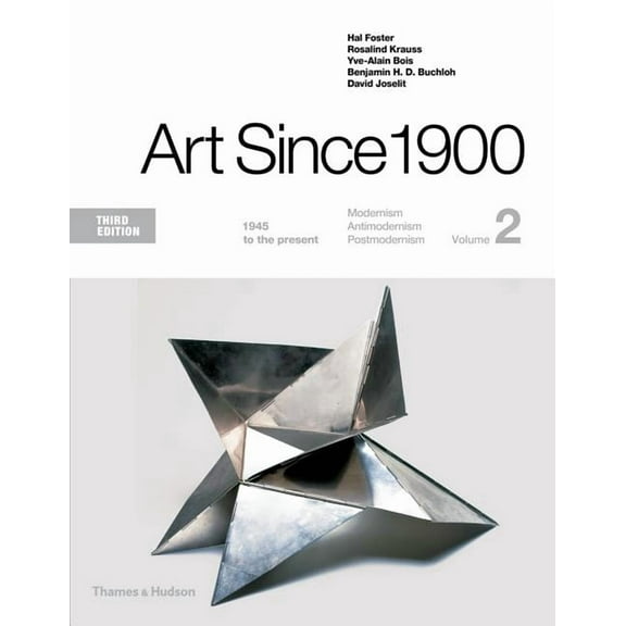 Art Since 1900: 1945 to the Present, (Paperback)