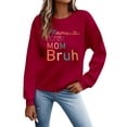 thumbnail image 2 of Women's Sweatshirts 2025 Mama Mommy Mom Bruh Sweatshirt Funny Graphic Crewneck Pullover Tops Sweatshirt for Women, 2 of 5