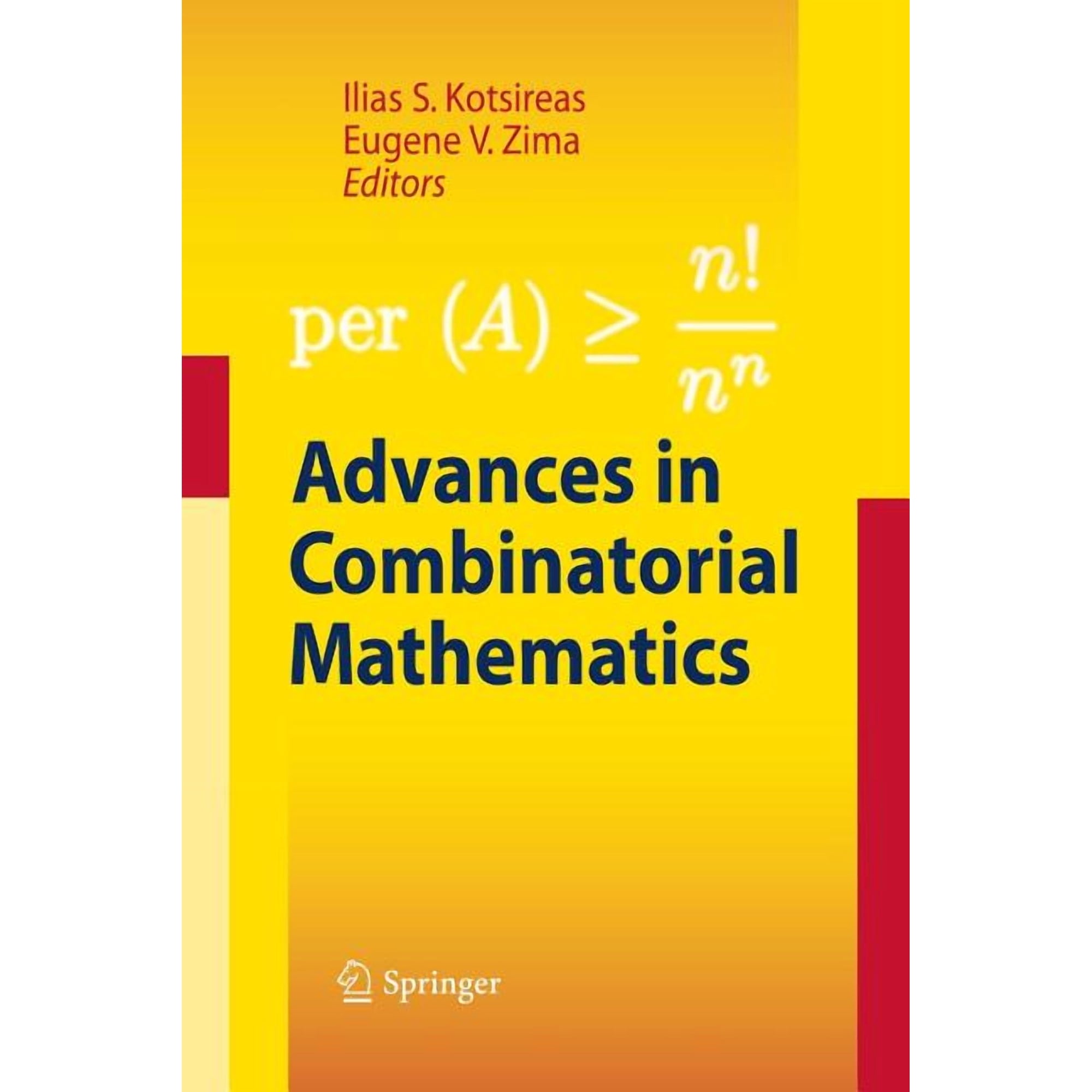 Advances in Combinatorial Mathematics: Proceedings of the Waterloo Workshop in Computer Algebra 2008 (Paperback)