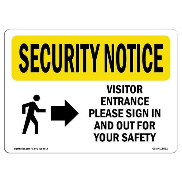 SignMission OS-SN-D-35-L-11661 OSHA Security Notice Sign - Visitor Entrance Please Sign In & Out for Your Safety