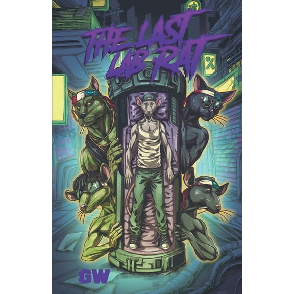 The Last Lab Rat, (Paperback)