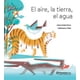 thumbnail image 1 of EL AIRE LA TIERRA EL AGUA PLANETALECTOR MEXICO Pasta Blanda, 1 of 2