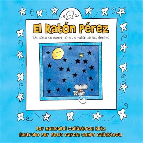 Pre-Owned El Ratn Prez: De Cmo se Convirti en el Ratn de los Dientes (Spanish Edition)